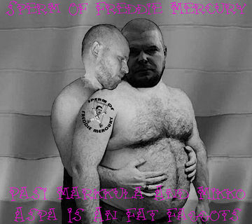 Pasi Markkula And Mikko Aspa Is An Fat Faggots cover.jpg