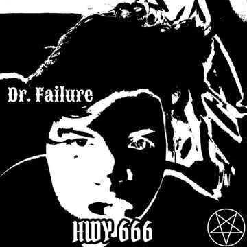 Dr. Failure HWY 666 album cover.jpg