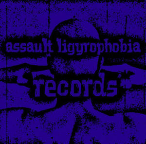 Assault Ligyrophobia Records logo.jpg